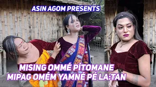 MISING OMMÉ PÍTOMANE MIPAG OMMÉM YAMNÉ PE LA:TAN