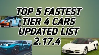 CSR 2- Top 5 Fastest Tier 4 Cars Updated List 2.17.4