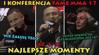 FAME 17: I Konferencja - NAJLEPSZE MOMENTY (CZ.1/3)