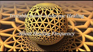 Irritable bowel syndrome Healing Silent Healing Frequency
