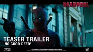 Deadpool 2 ['No Good Deed' Teaser Trailer in HD (1080p)]