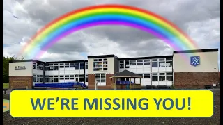 St Peter's Church of England Primary School - Covid-19 Missing You Message!