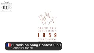 Eurovision Song Contest 1959 (French Commentary)