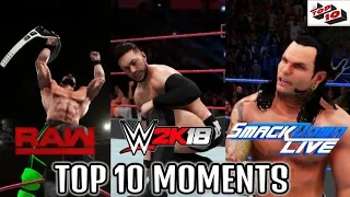 Top 10 Raw + Smackdown Best Moments - WWE 2K18  - May 7 & 8 /2018