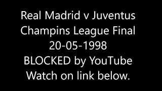 Real Madrid v Juventus Champions League Final 20-05-1998