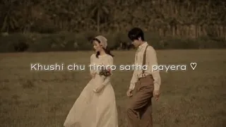 Khusi xu Timro sath payera🖤🥀||Nepali song 🎵 {Lyrics}   #lovestatus #mandiptunes