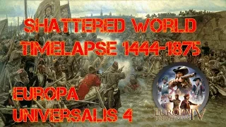 Europa Universalis 4: Shattered World Timelapse 1444-1875