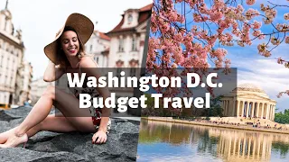 Washington D.C. budget travel guide & best things to do | I spent only $150!