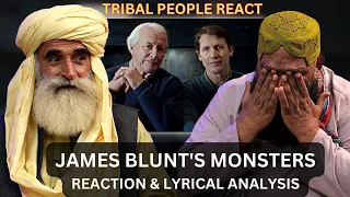 Tribal People React to James Blunt's Monsters For The First Time