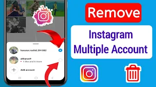 How To Remove Instagram Multiple Login Account || Delete Multiple Account From Instagram (2023)