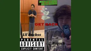 Get Back (feat. LilBuckss)