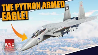 War Thunder - F-15A BAZ FIRST IMPRESSIONS on PATCH DAY! The PYTHON ARMED EAGLE!