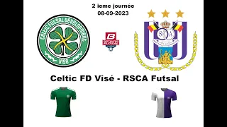 HIGHLIGHTS - Celtic FD Visé - RSCA Futsal ( 08-09-2023 ) score 5-8
