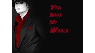 YOU ROCK MY WORLD - 1 HOUR