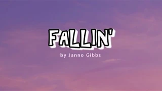 Fallin' by Janno Gibbs