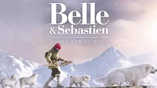 Belle & Sebastien - Amici per Sempre (2017) - in Italiano