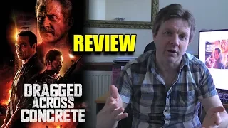 Dragged Across Concrete - Rob Ager's short review