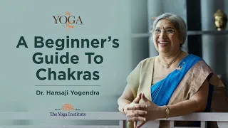 Yoga & You: How to use Yoga to awaken your chakras? | Dr. Hansaji Yogendra