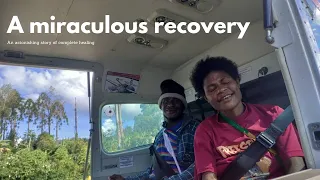 A miraculous recovery