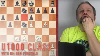 U1000 class with GM Ben Finegold