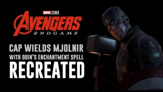 Avengers: Endgame - Cap Wields Mjolnir w/ Odin's Enchantment Spell (RECREATED) read desc.