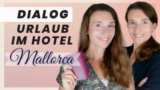 Aussprache: Urlaub im Hotel Check-in | Dialog: Wortschatz, Redemittel (Deutsch lernen B1, B2, C1)