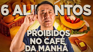 6 alimentos PROIBIDOS no seu CAFÉ DA MANHÃ | Peter Liu