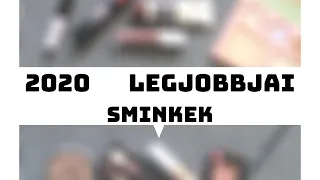 2020 LEGJOBB SMINKTERMÉKEI | Éves kedvencek