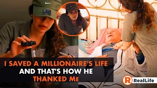 I saved a millionaire's life and that's how he thanked me.