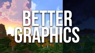 How to Get Better Graphics in Minecraft without Shaders