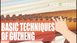 Nani Yang - Basic Techniques of Guzheng