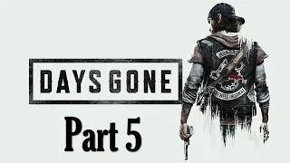 Days Gone Part 5 - Working On Gearing Up for the Zombie Apocalypse Hordes