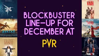 #PVR ULTIMATE MOVIE LINE-UP FOR DECEMBER 2022!