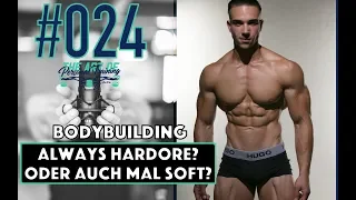 +Yannis Karrer: Sind wir Bodybuilder zu SOFT geworden? Maximal Opfer bringen!? #024