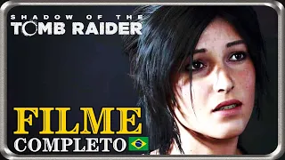 Shadow of the Tomb Raider  - O Filme (Dublado)
