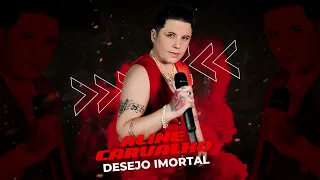 Desejo imortal - Aline Carvalho ( Cover )