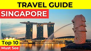 Singapore's Ultimate Bucket List: Must-Do Top 10 Experiences! - 2024 Travel Guide