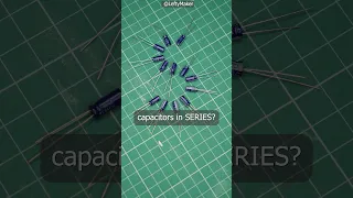 Capacitors in series? What happens and when to use series capacitors