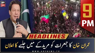 ARY News Prime Time Headlines | 9 PM | 16th May 2023