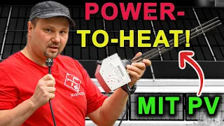 Power-to-Heat mit Photovoltaik (PV) | Eurer Fragen zum PV Heizstab beantwortet!