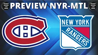 PREVIEW GAME BETWEEN THE MONTREAL CANADIENS VS NEW YORK RANGERS