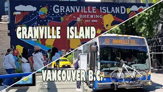 [4K] Granville Island Vancouver B.C. Walking tour |The Lobster Man | Public Market.