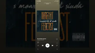 Magnat°Feoctist - Nu cintam aparte