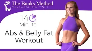 14 Min. Pilates & Ballet Fusion for Lower Belly, Abs & Obliques ♥ Shred Belly Fat FAST with Banks!