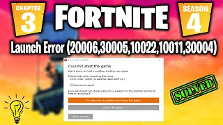 FORTNITE Launch Error Code: 20006,30005,10022,10011,30004 Fortnite Chapter 3 Season 4!