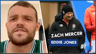 Zach Mercer gives extremely honest update on interaction with Eddie Jones | RugbyPass Offload