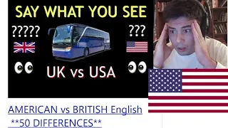 American Reacts American vs British English **50 DIFFERENCES**