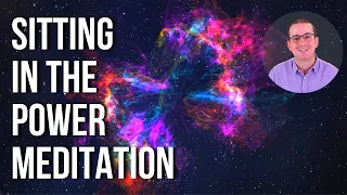 Sitting in the Power Meditation - Guided Meditation - Mediumship Development