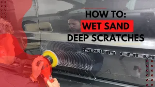 Wet Sanding Scratches