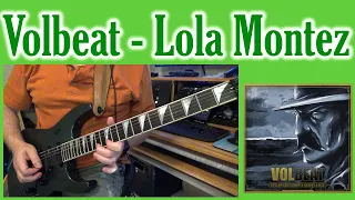 Volbeat - Lola Montez - GUITAR COVER #music